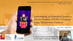 Implementing an Embedded System to Identify Possible COVID19 Suspects Using Thermovision Cameras.