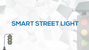 Smart Street Lights